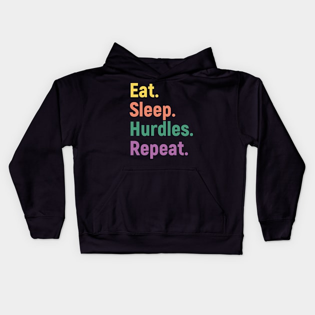 Eat Sleep Hurdles Repeat Kids Hoodie by admeral